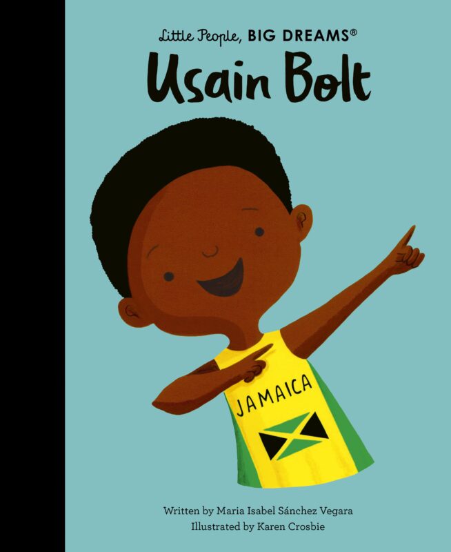 Little People, Big Dreams - Usain Bolt
