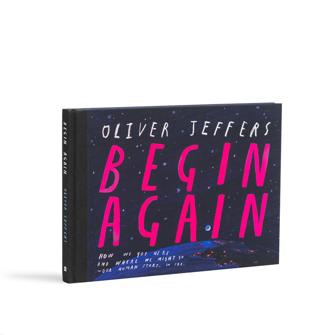 Begin Again by Oliver Jeffers