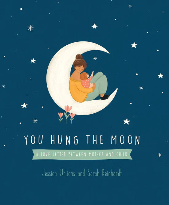You Hung The Moon Book