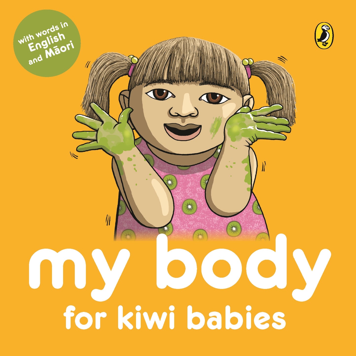 My Body For Kiwi Babies Board Book