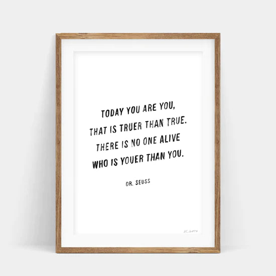 You Are You Print - A4 (Unframed)